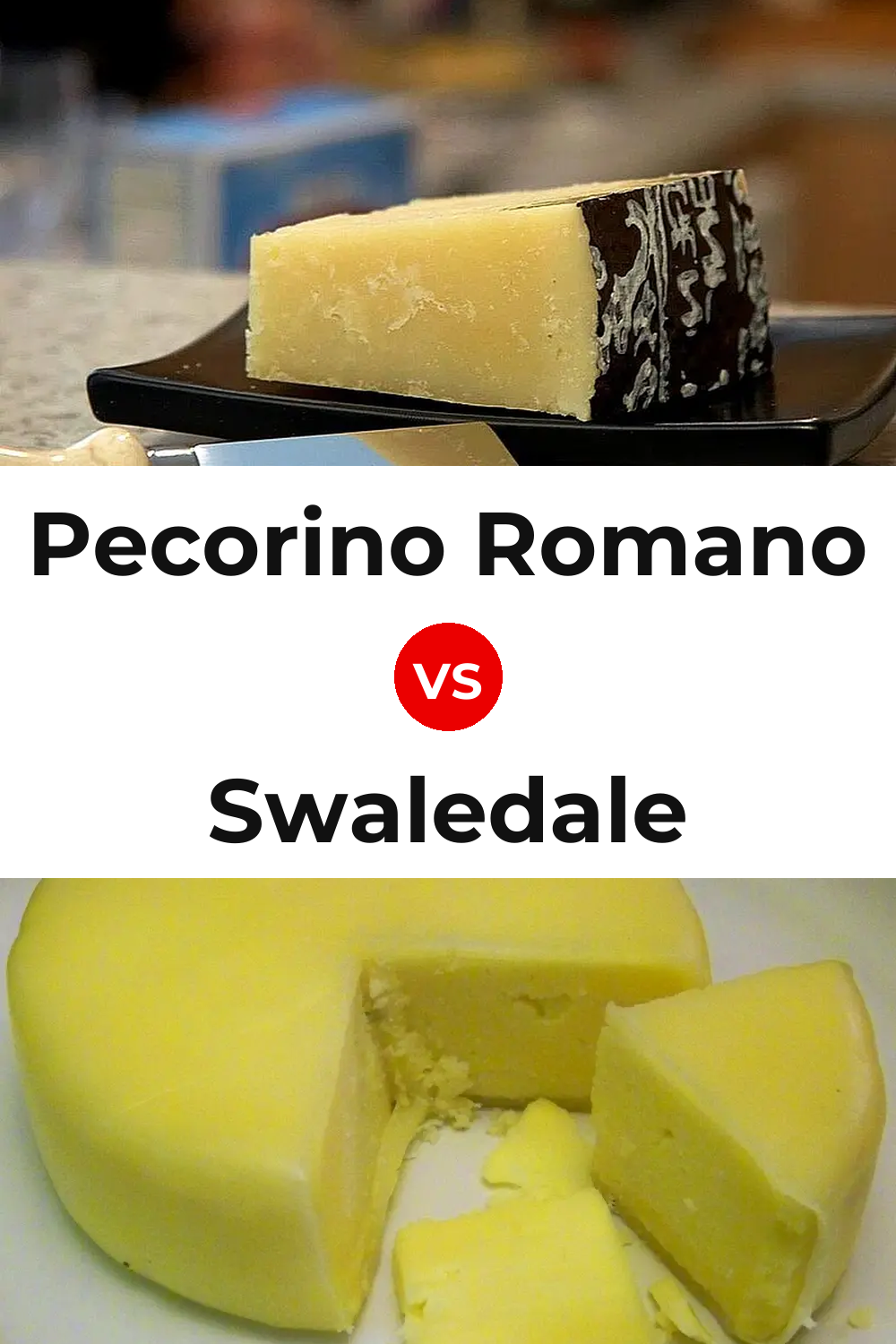 Pecorino Romano Cheese vs Swaledale Cheese Pinterest comparison