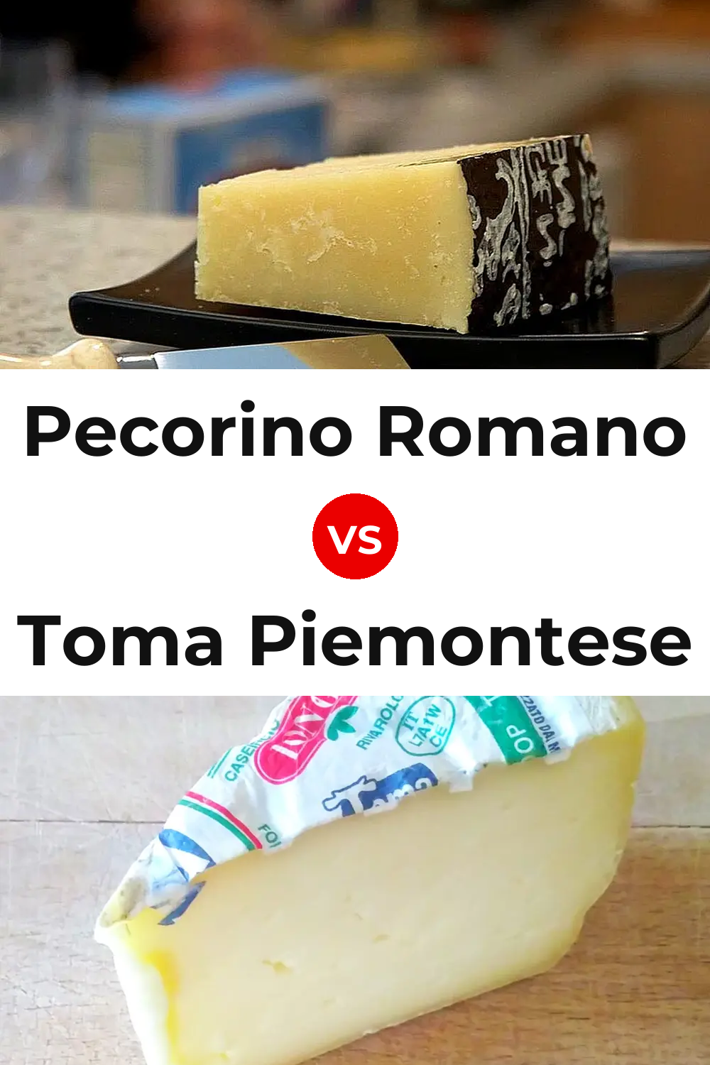 Pecorino Romano Cheese vs Toma Piemontese Cheese Pinterest comparison