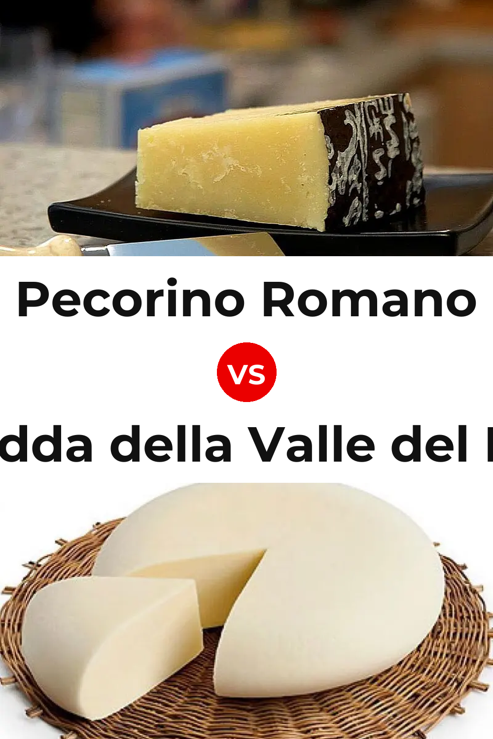 Pecorino Romano Cheese vs Vastedda della Valle del Belice Cheese Pinterest comparison