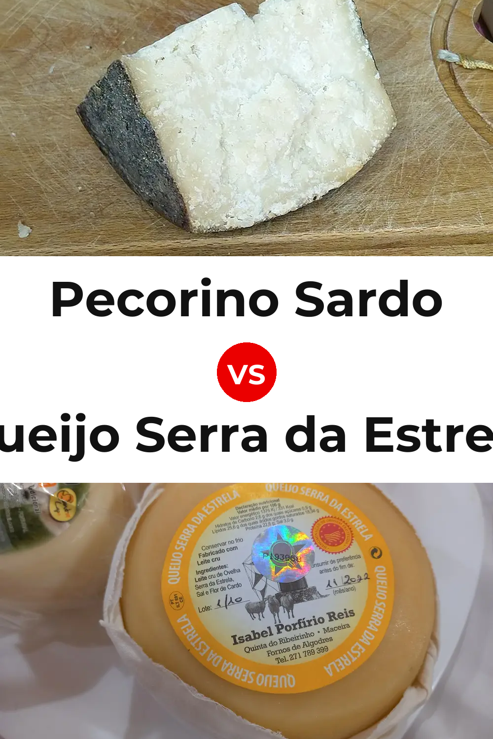 Pecorino Sardo Cheese vs Queijo Serra da Estrela Pinterest comparison