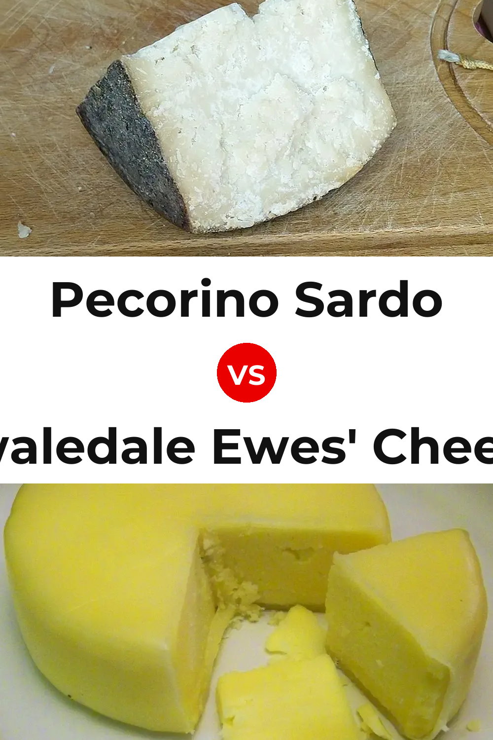 Pecorino Sardo Cheese vs Swaledale Ewes' Cheese Pinterest comparison