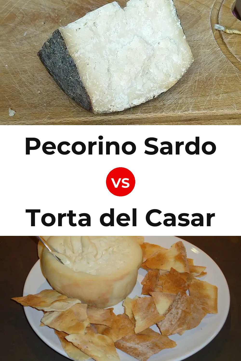 Pecorino Sardo Cheese vs Torta del Casar Cheese Pinterest comparison