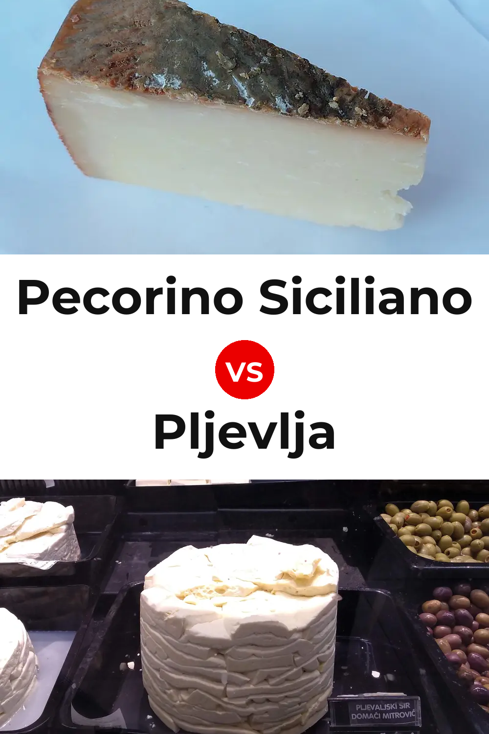 Pecorino Siciliano Cheese vs Pljevlja Cheese Pinterest comparison