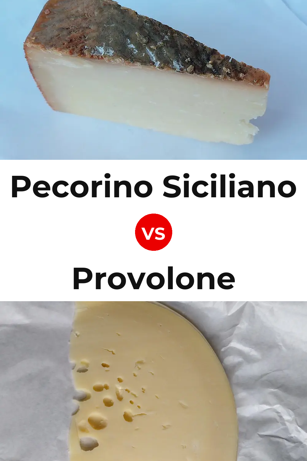 Pecorino Siciliano Cheese vs Provolone Cheese Pinterest comparison