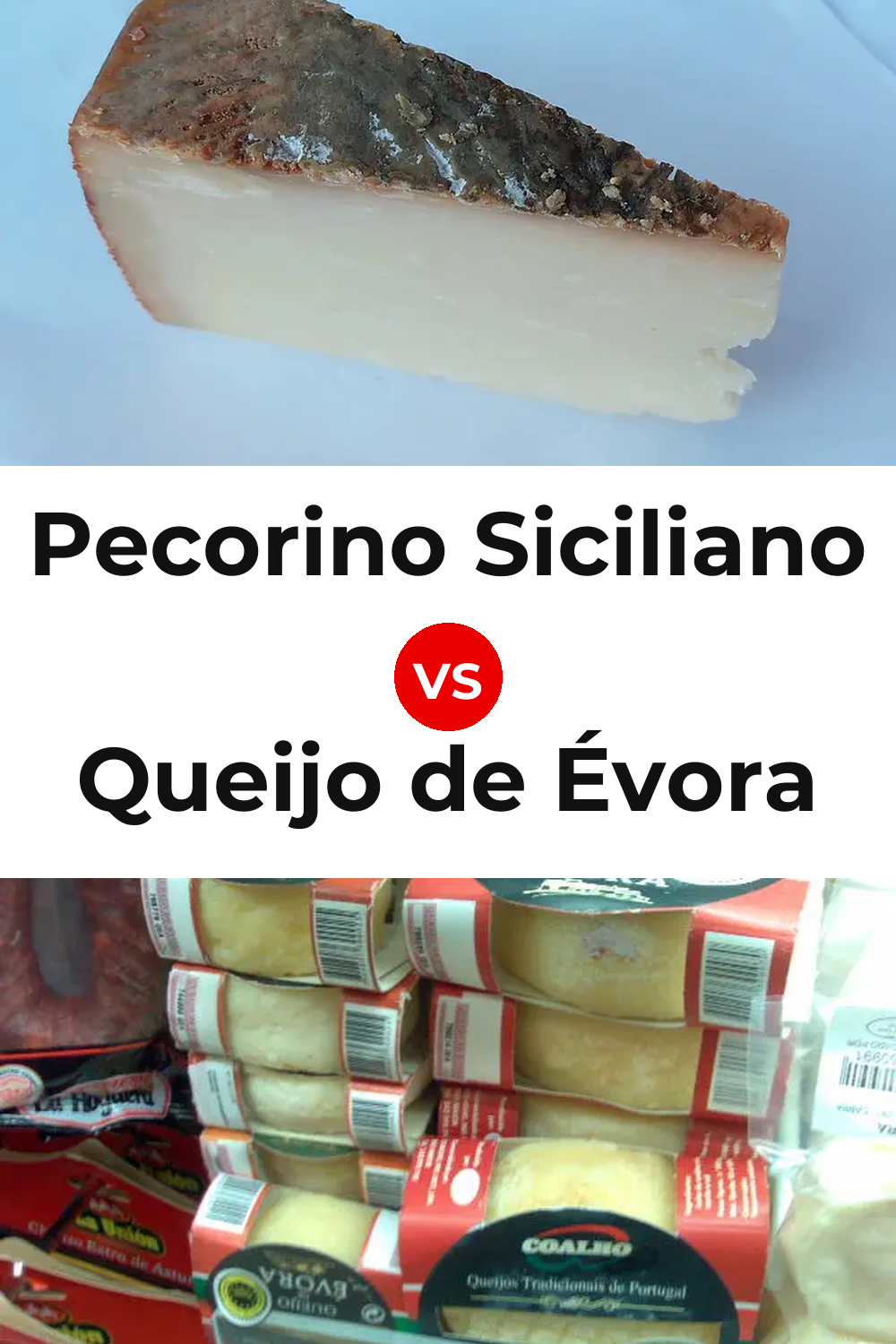 Pecorino Siciliano Cheese vs Queijo de Évora Pinterest comparison