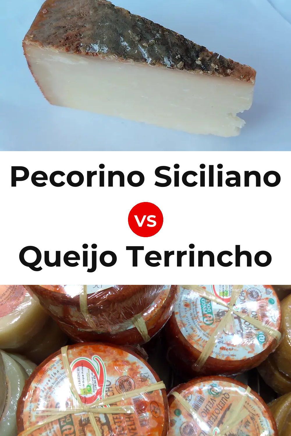 Pecorino Siciliano Cheese vs Queijo Terrincho Pinterest comparison