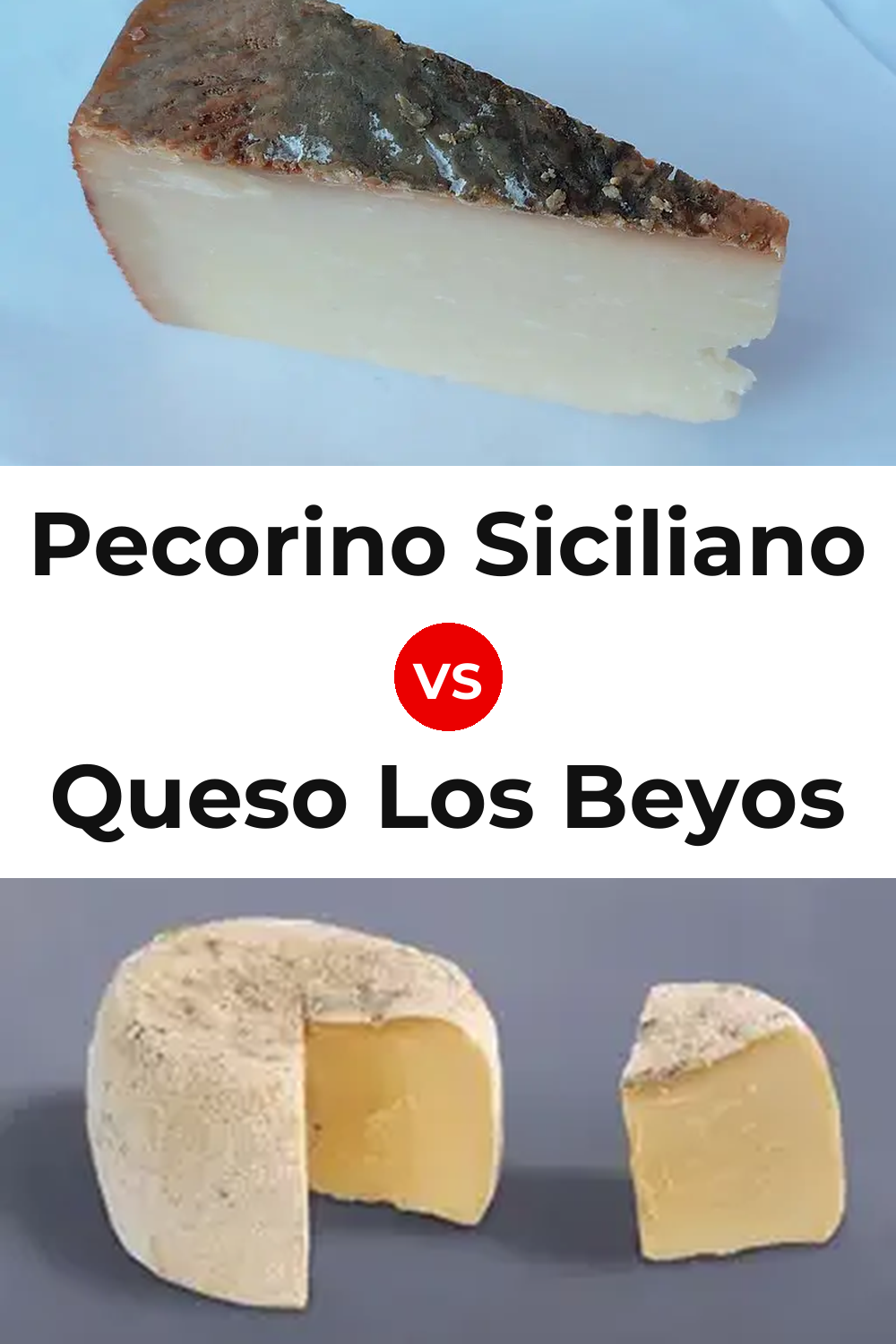 Pecorino Siciliano Cheese vs Queso Los Beyos Pinterest comparison