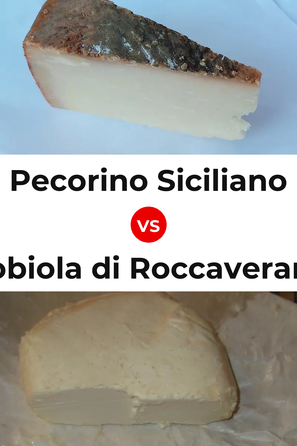 Pecorino Siciliano Cheese vs Robiola di Roccaverano Cheese Pinterest comparison