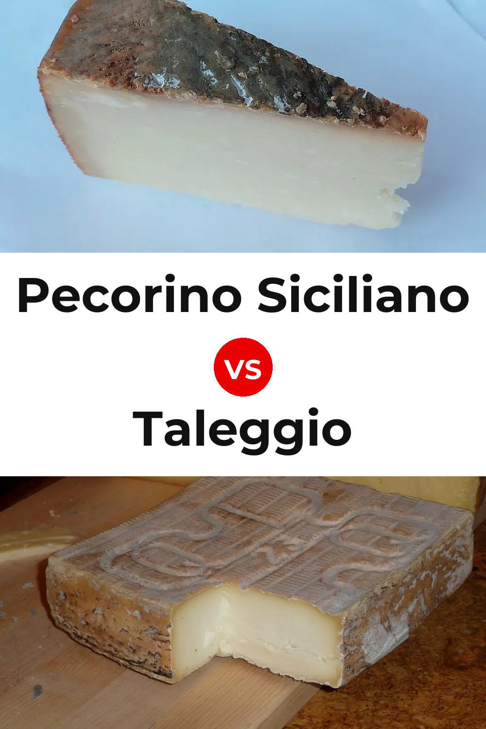 Pecorino Siciliano Cheese vs Taleggio Cheese Pinterest comparison