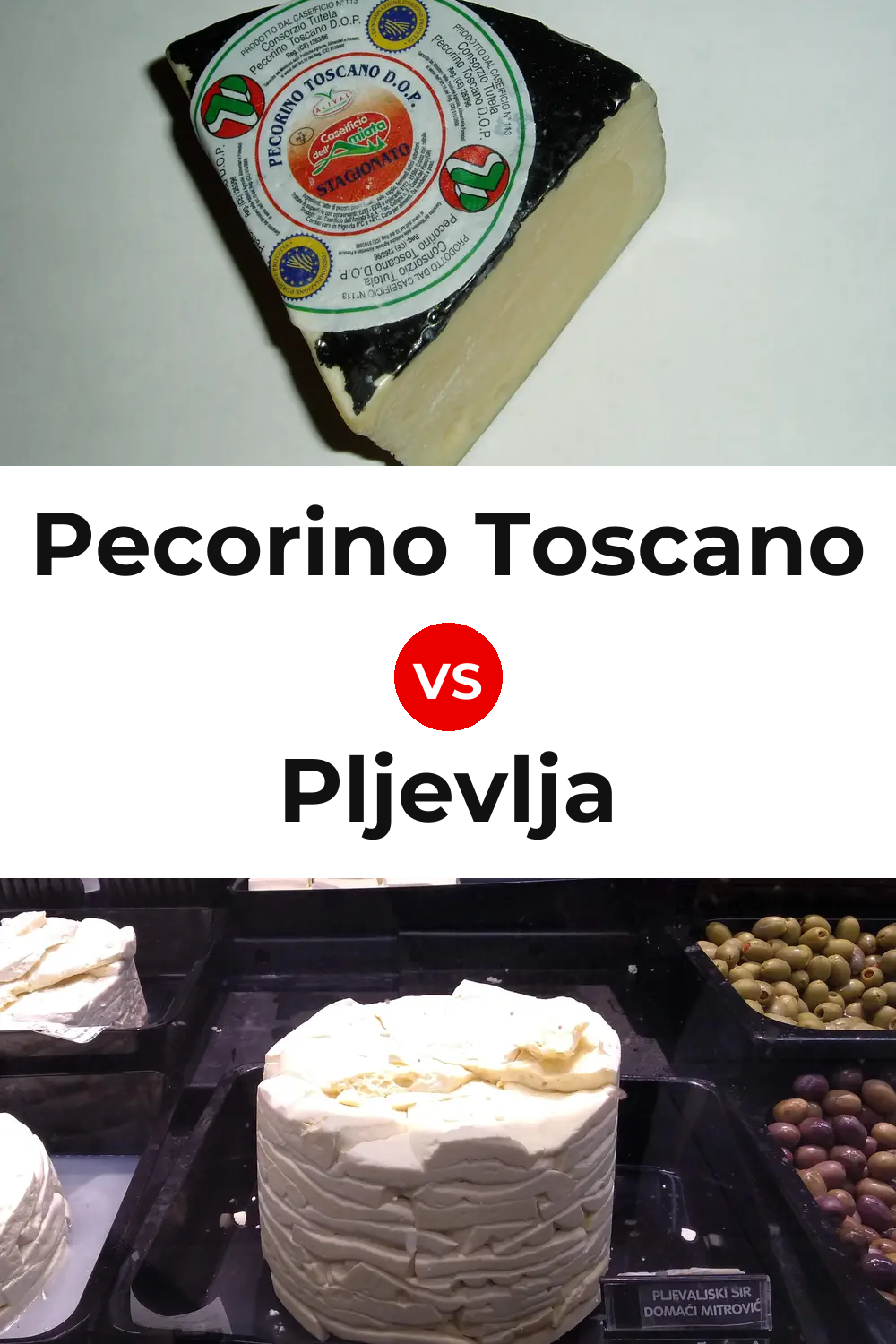 Pecorino Toscano Cheese vs Pljevlja Cheese Pinterest comparison