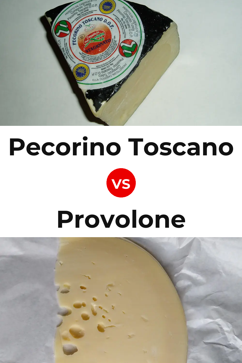 Pecorino Toscano Cheese vs Provolone Cheese Pinterest comparison