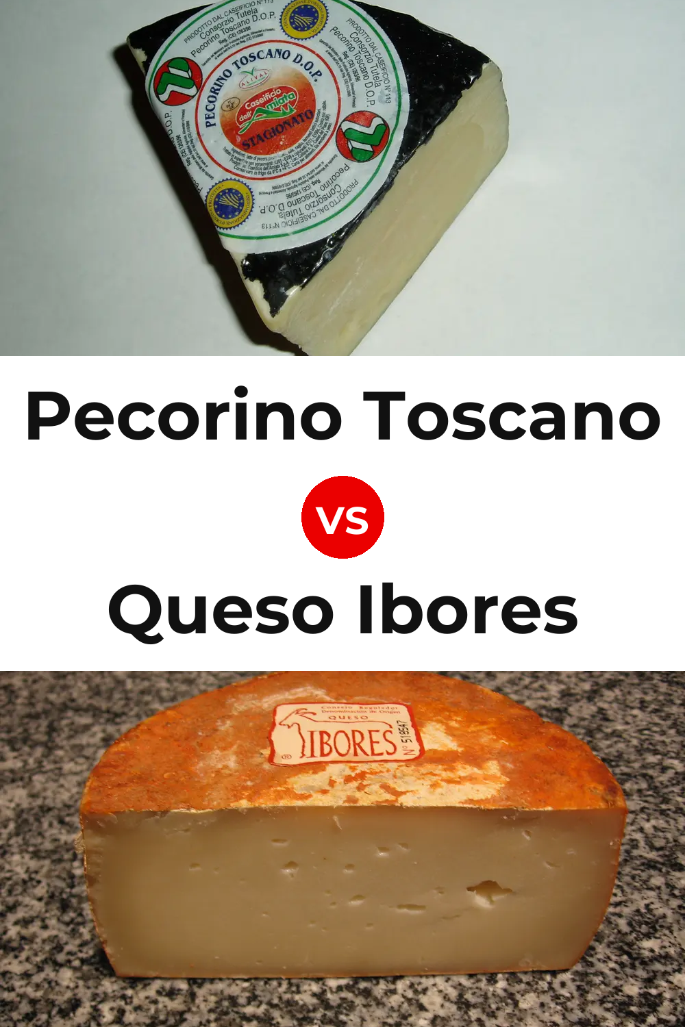 Pecorino Toscano Cheese vs Queso Ibores Pinterest comparison