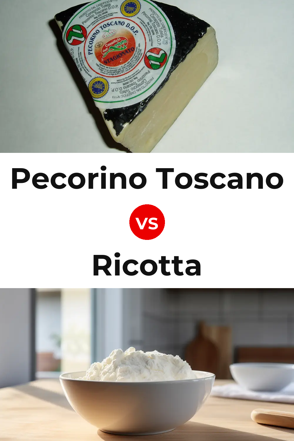 Pecorino Toscano Cheese vs Ricotta Cheese Pinterest comparison