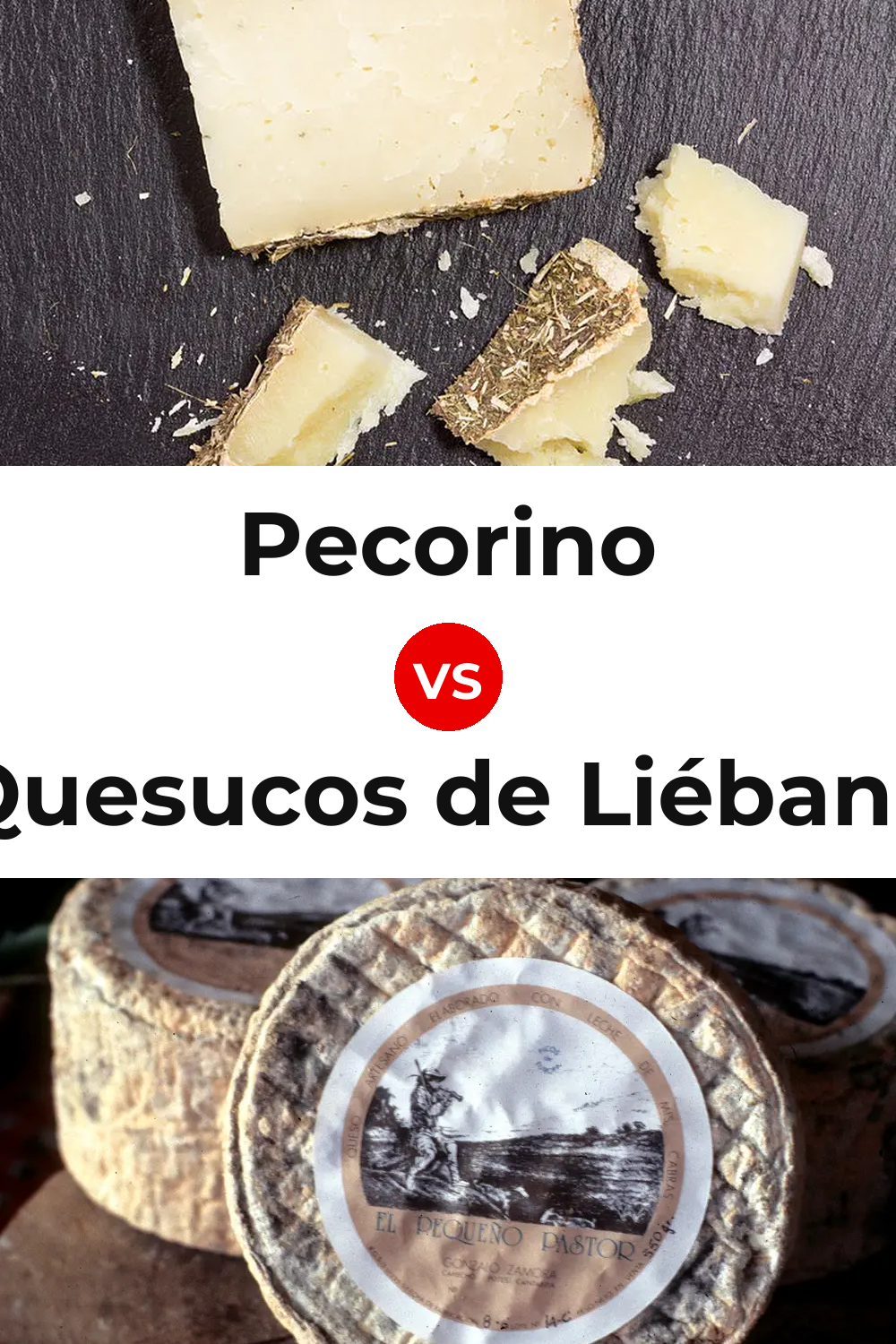 Pecorino Cheese vs Quesucos de Liébana Cheese Pinterest comparison