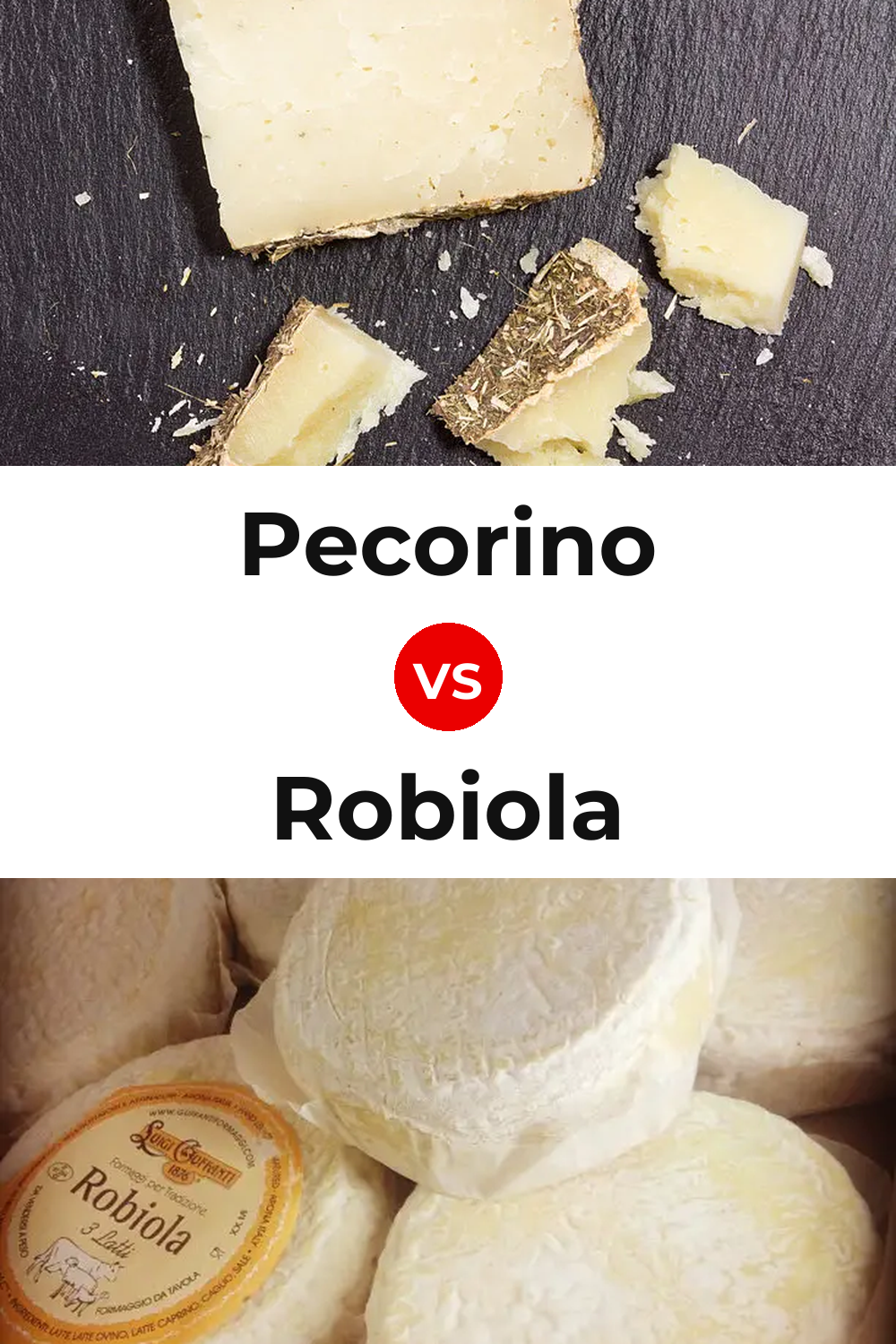Pecorino Cheese vs Robiola Cheese Pinterest comparison