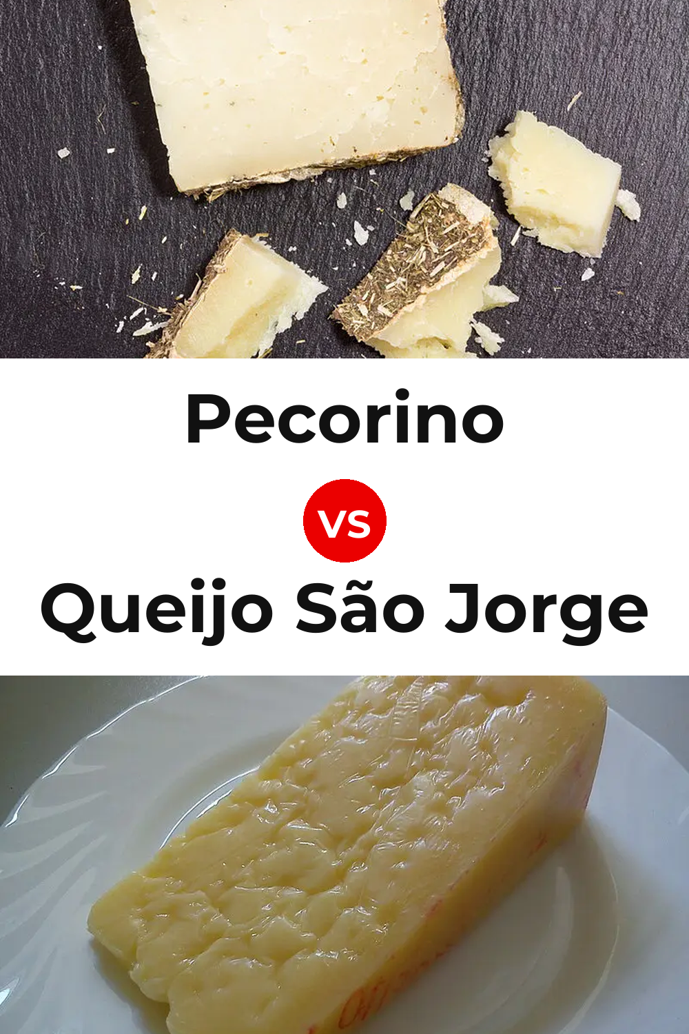 Pecorino Cheese vs Queijo São Jorge Pinterest comparison