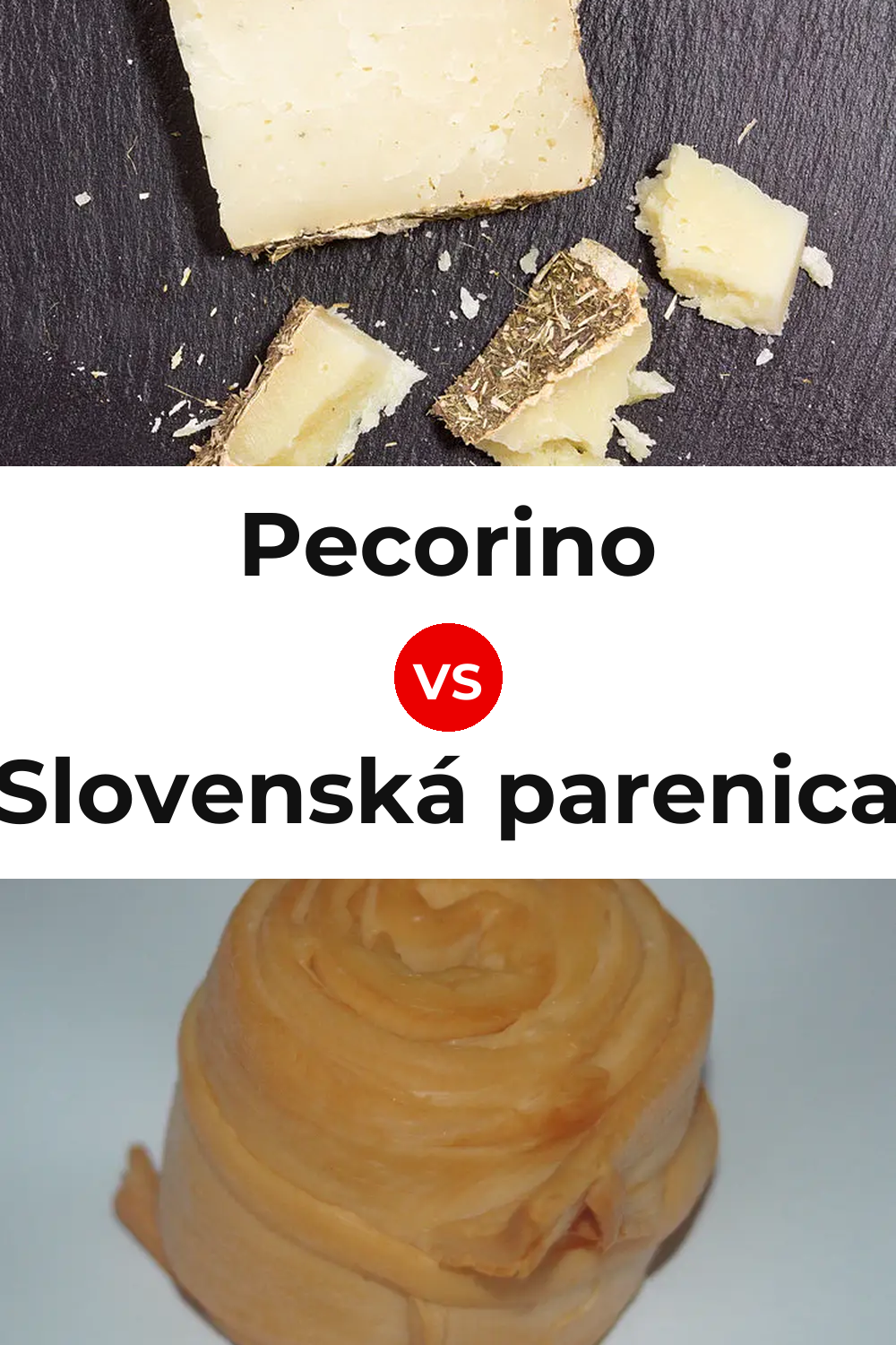 Pecorino Cheese vs Slovenská parenica Cheese Pinterest comparison