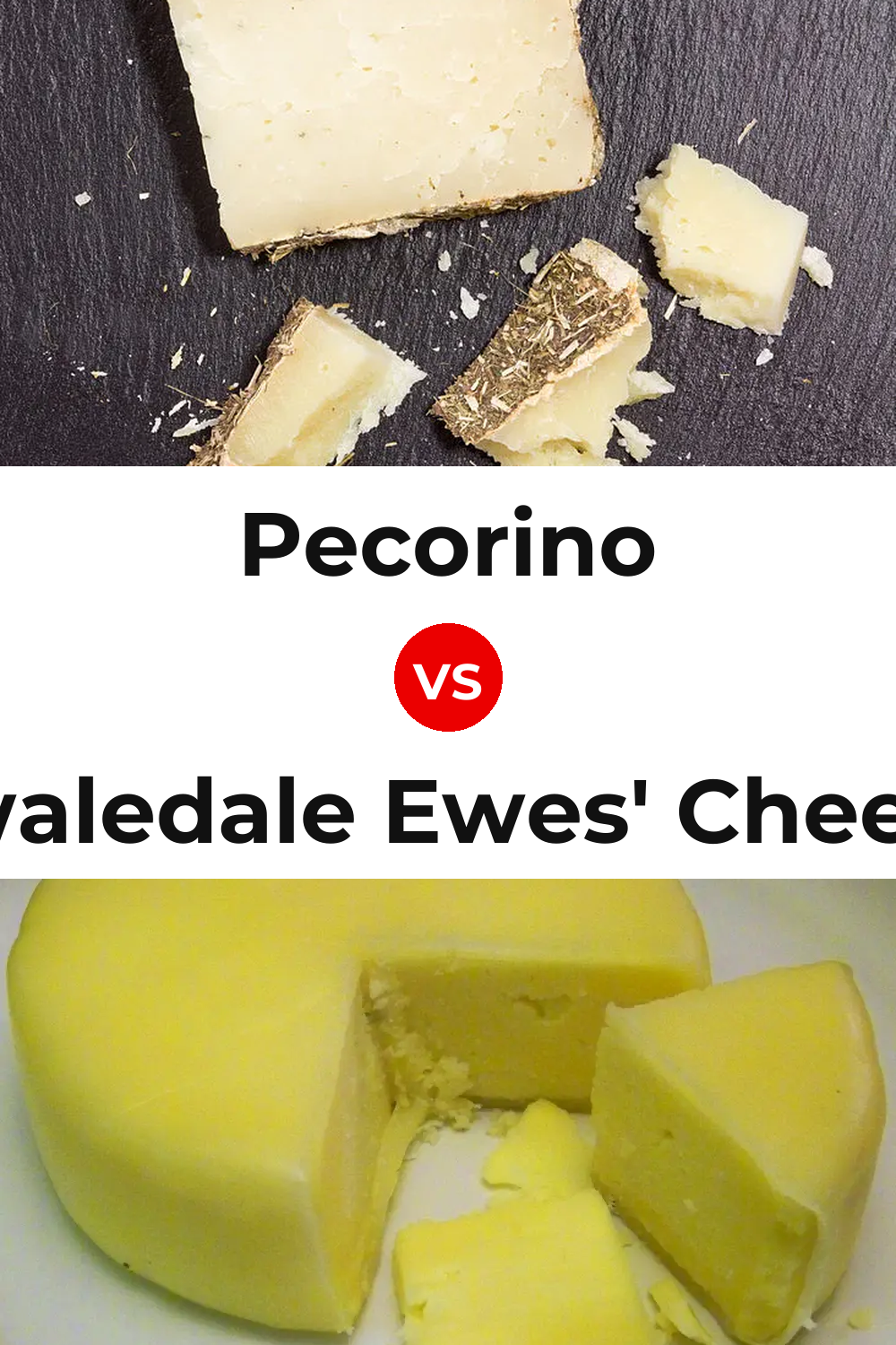 Pecorino Cheese vs Swaledale Ewes' Cheese Pinterest comparison