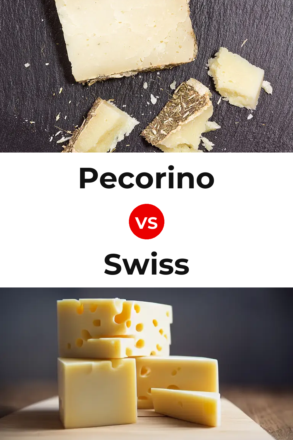 Pecorino Cheese vs Swiss Cheese Pinterest comparison