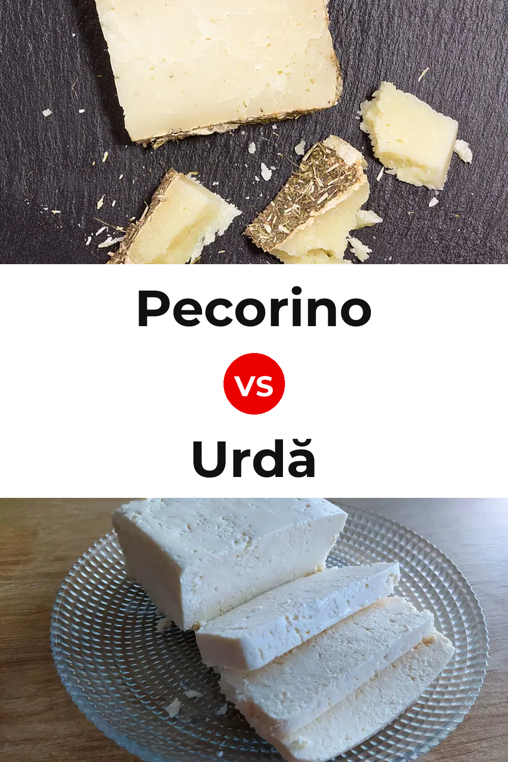 Pecorino Cheese vs Urdă Cheese Pinterest comparison