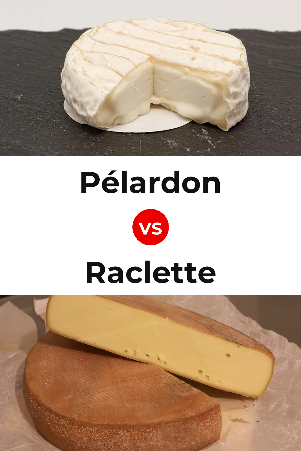 Pélardon Cheese vs Raclette Cheese Pinterest comparison