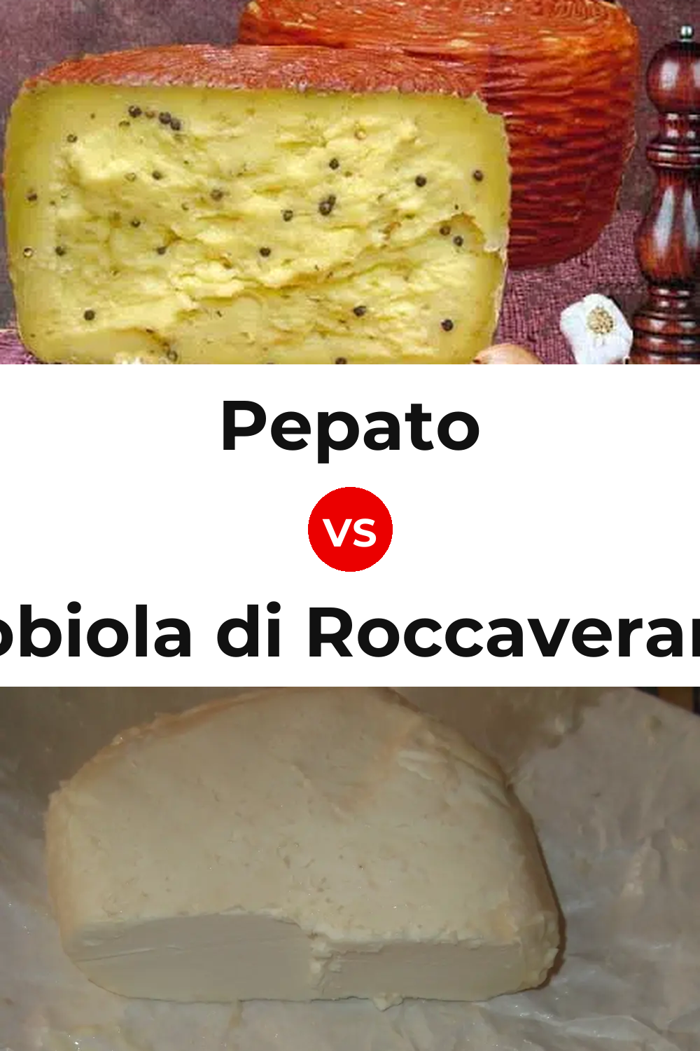 Pepato Cheese vs Robiola di Roccaverano Cheese Pinterest comparison