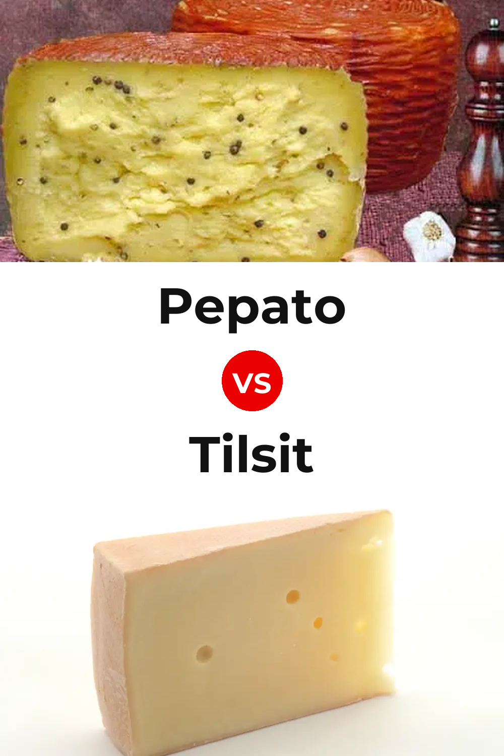 Pepato Cheese vs Tilsit Cheese Pinterest comparison
