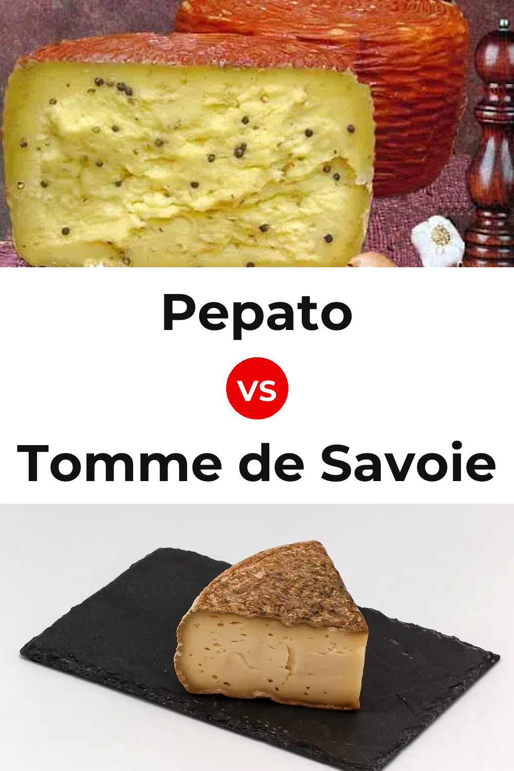 Pepato Cheese vs Tomme de Savoie Cheese Pinterest comparison