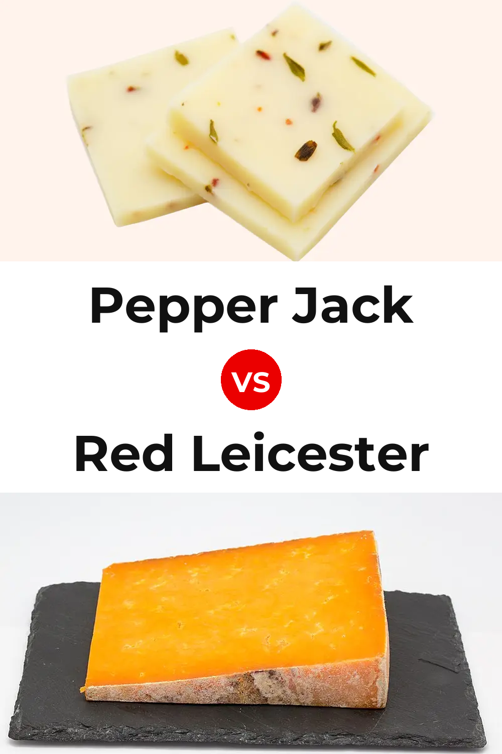 Pepper Jack Cheese vs Red Leicester Cheese Pinterest comparison