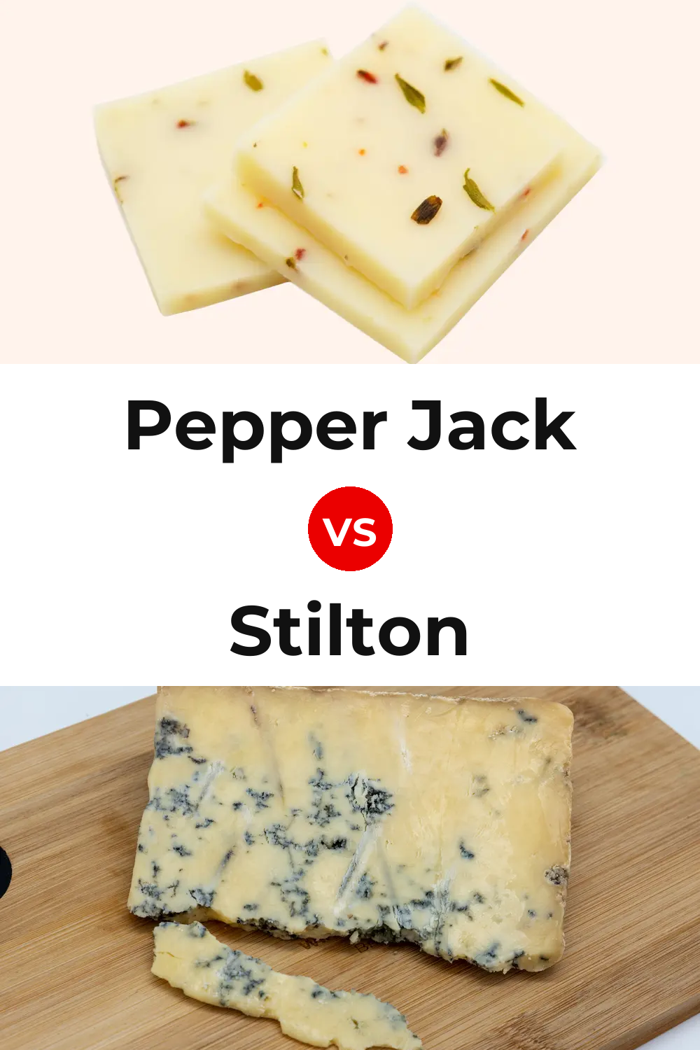 Pepper Jack Cheese vs Stilton Cheese Pinterest comparison