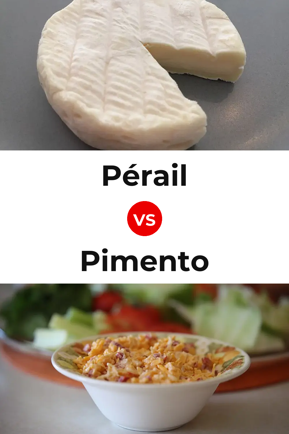 Pérail Cheese vs Pimento Cheese Pinterest comparison