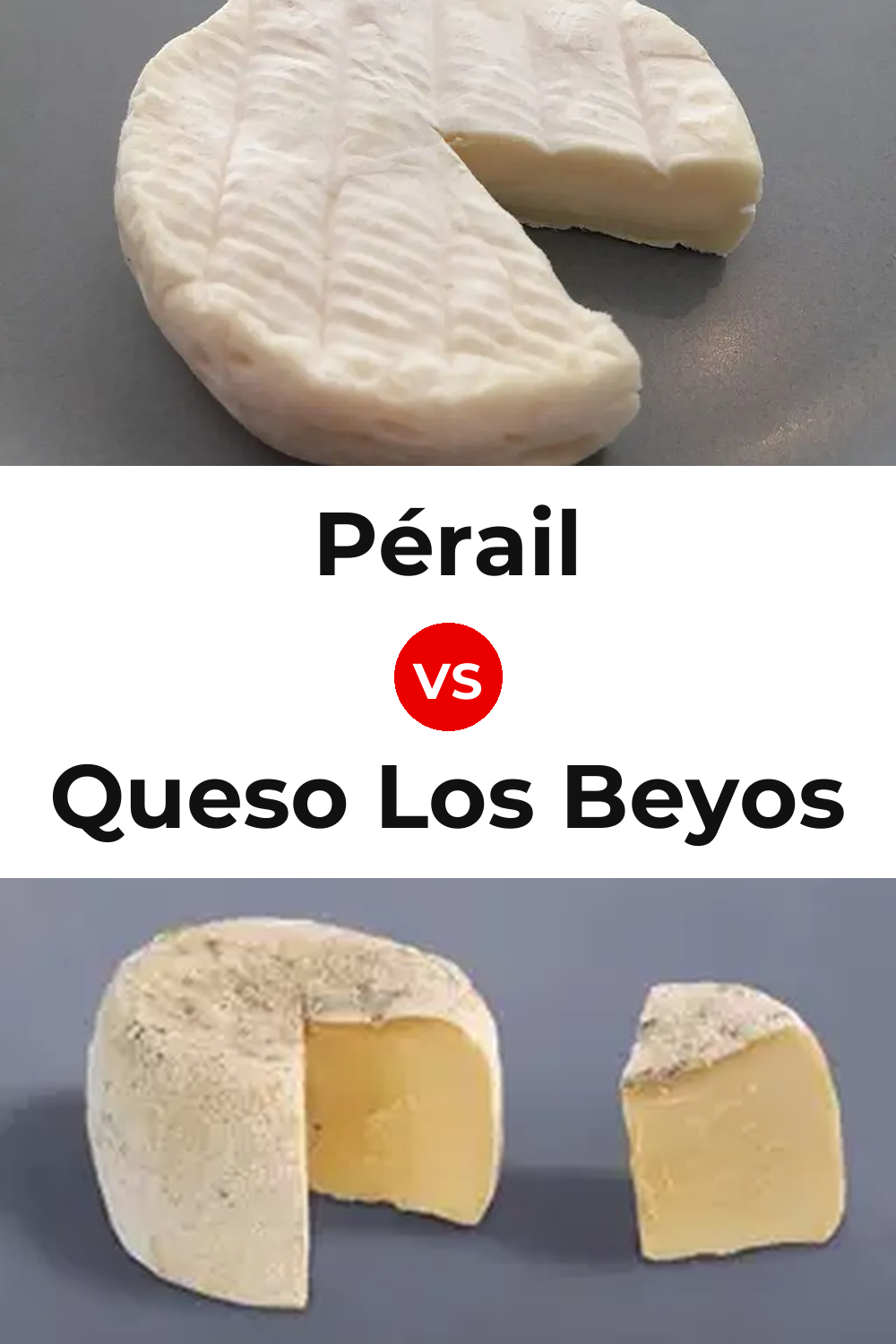 Pérail Cheese vs Queso Los Beyos Pinterest comparison