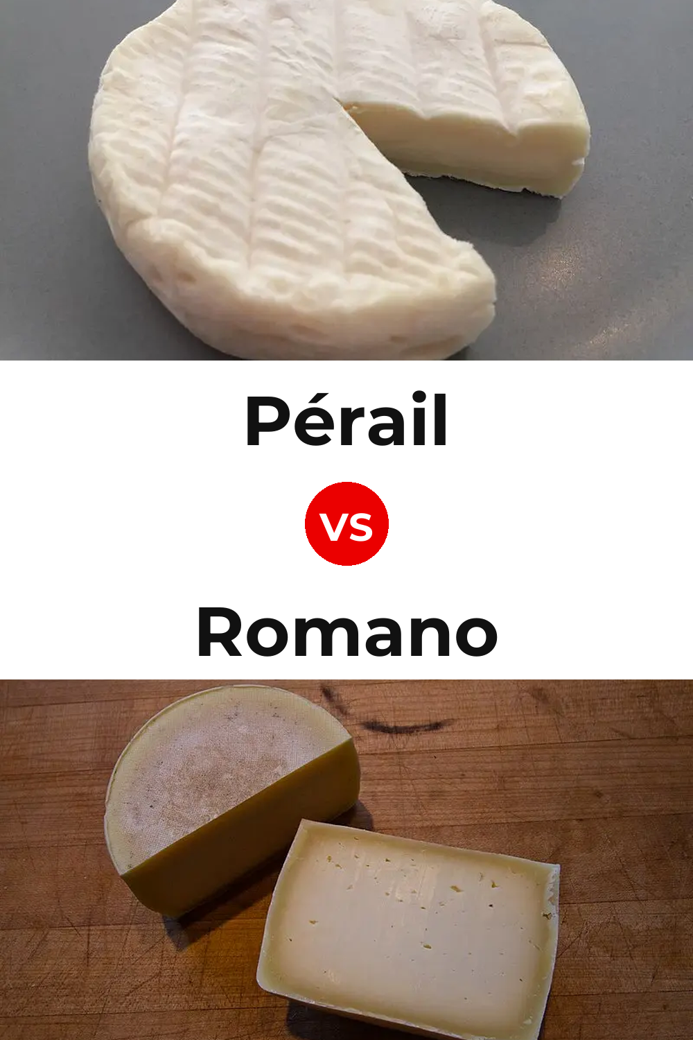 Pérail Cheese vs Romano Cheese Pinterest comparison