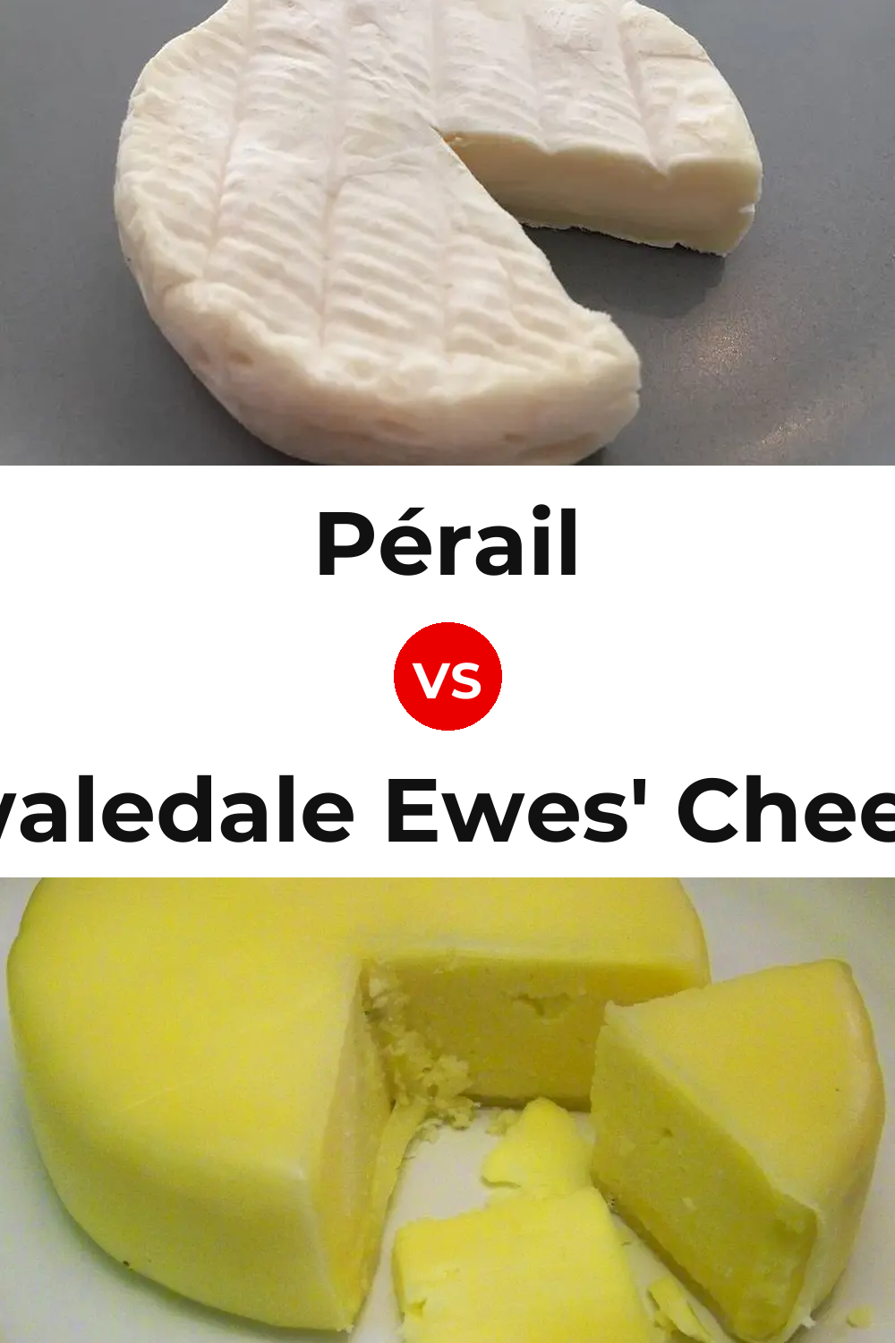 Pérail Cheese vs Swaledale Ewes' Cheese Pinterest comparison