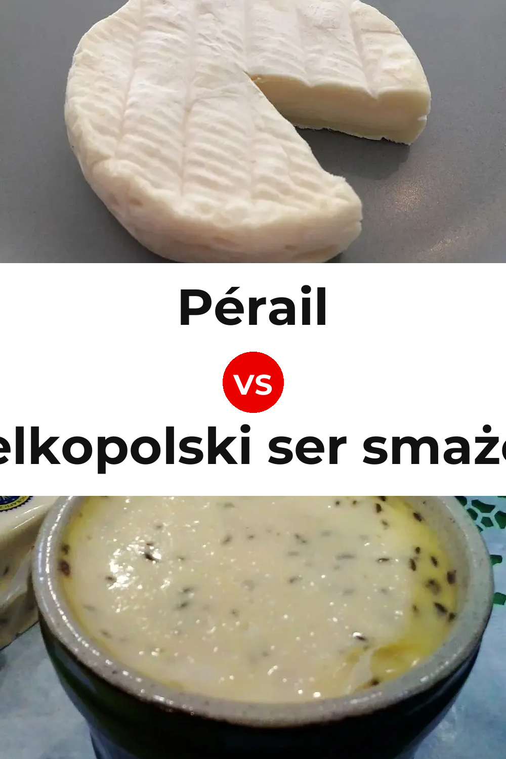 Pérail Cheese vs Wielkopolski ser smażony Cheese Pinterest comparison
