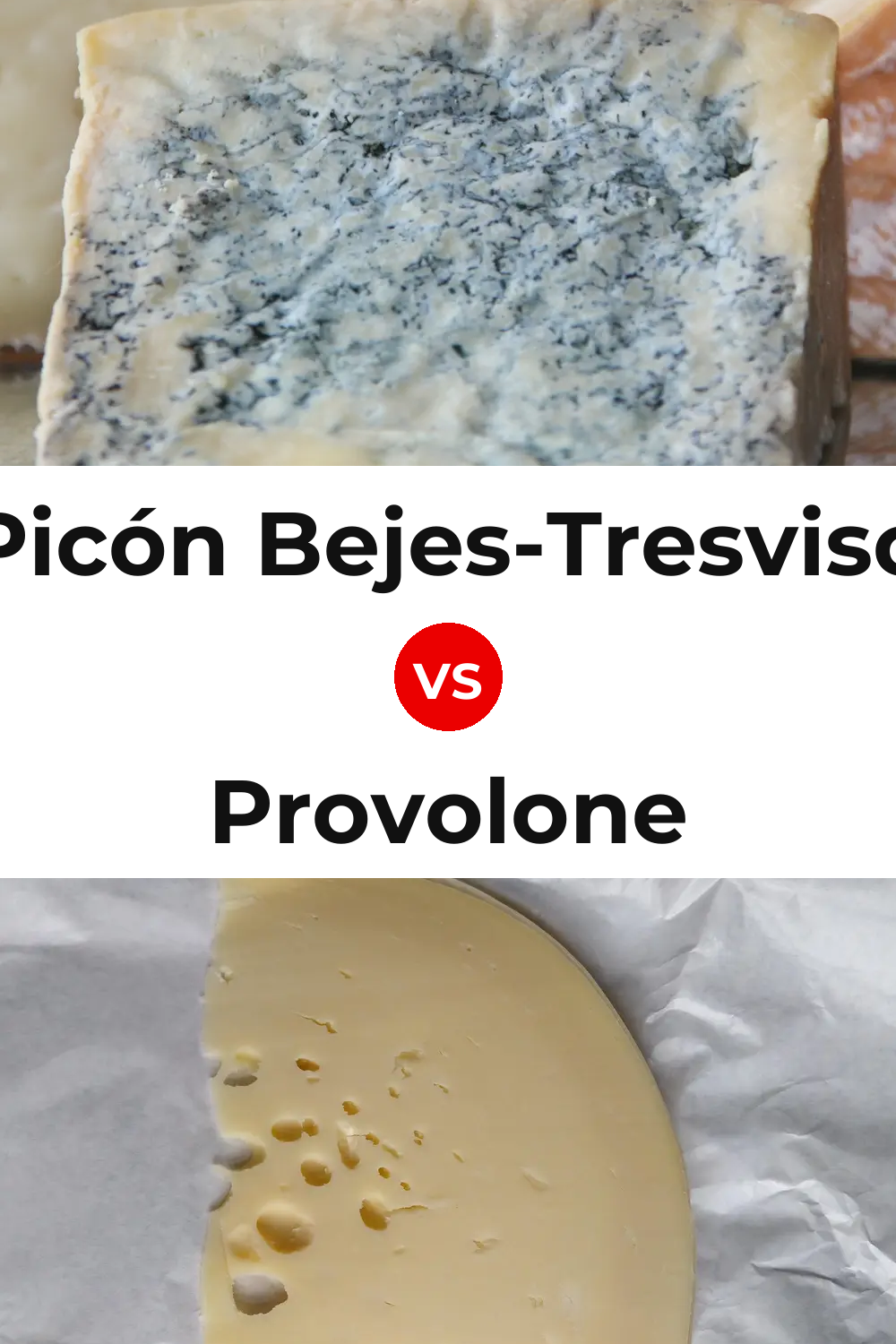 Picón Bejes-Tresviso Cheese vs Provolone Cheese Pinterest comparison