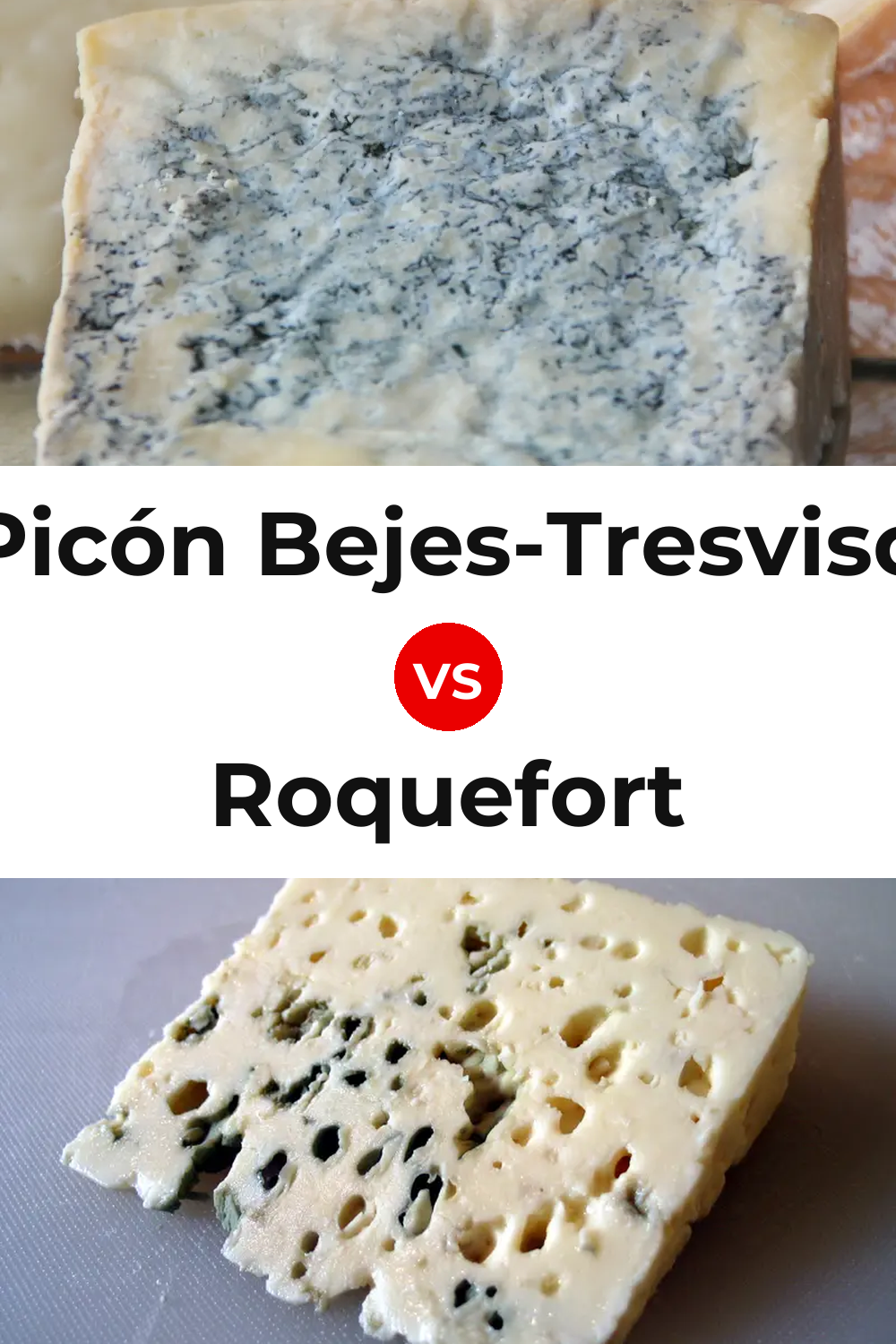 Picón Bejes-Tresviso Cheese vs Roquefort Cheese Pinterest comparison