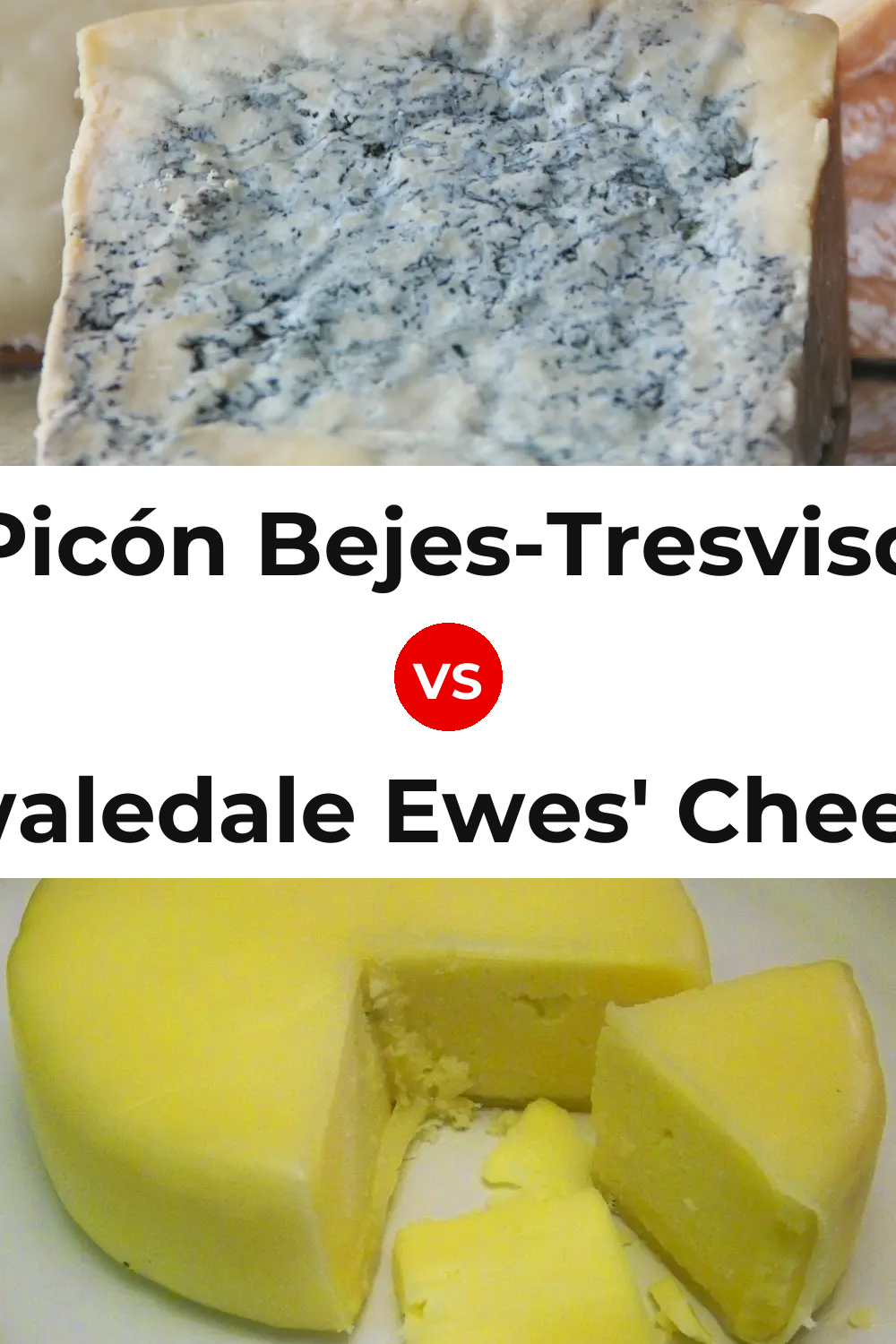 Picón Bejes-Tresviso Cheese vs Swaledale Ewes' Cheese Pinterest comparison
