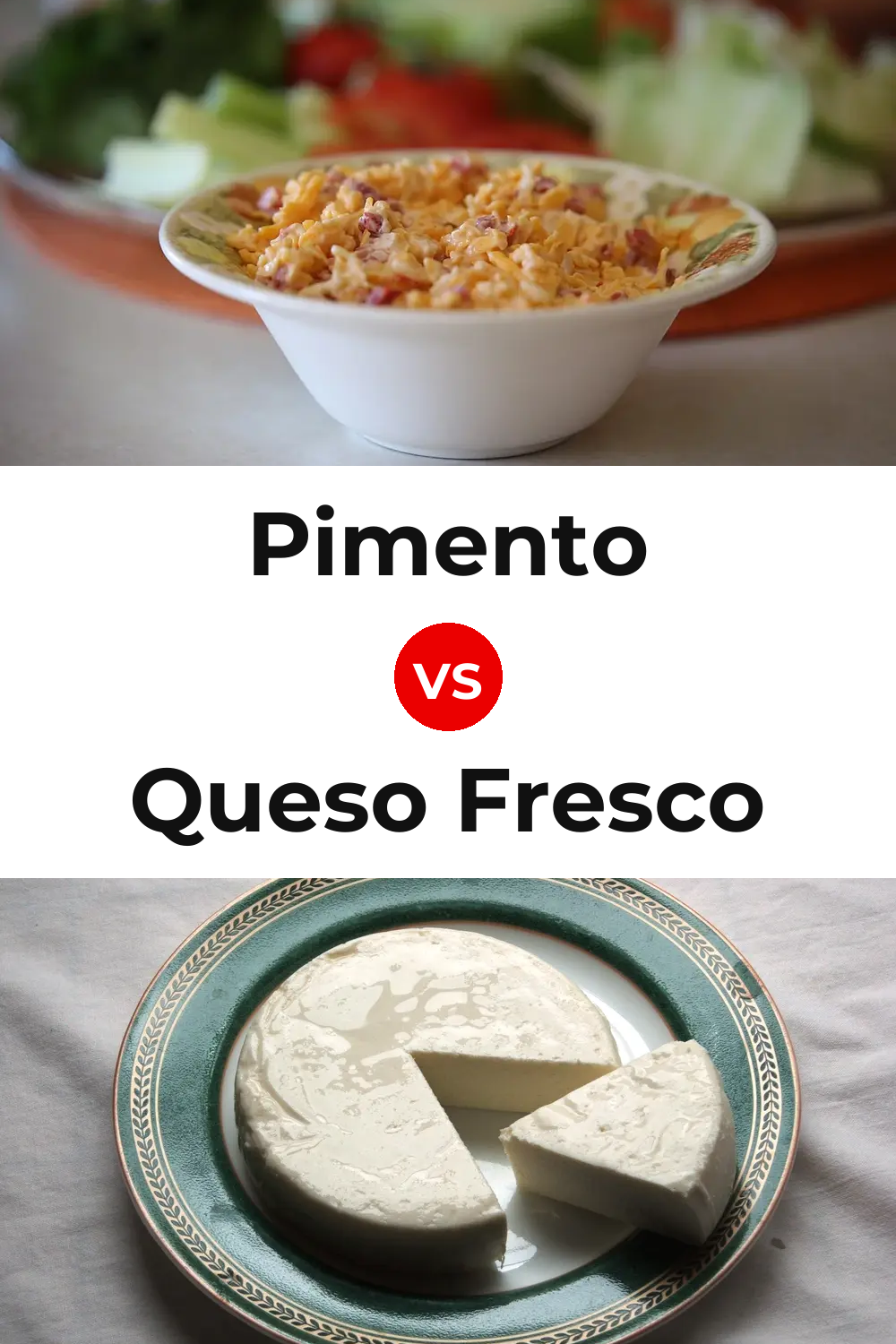 Pimento Cheese vs Queso Fresco Pinterest comparison
