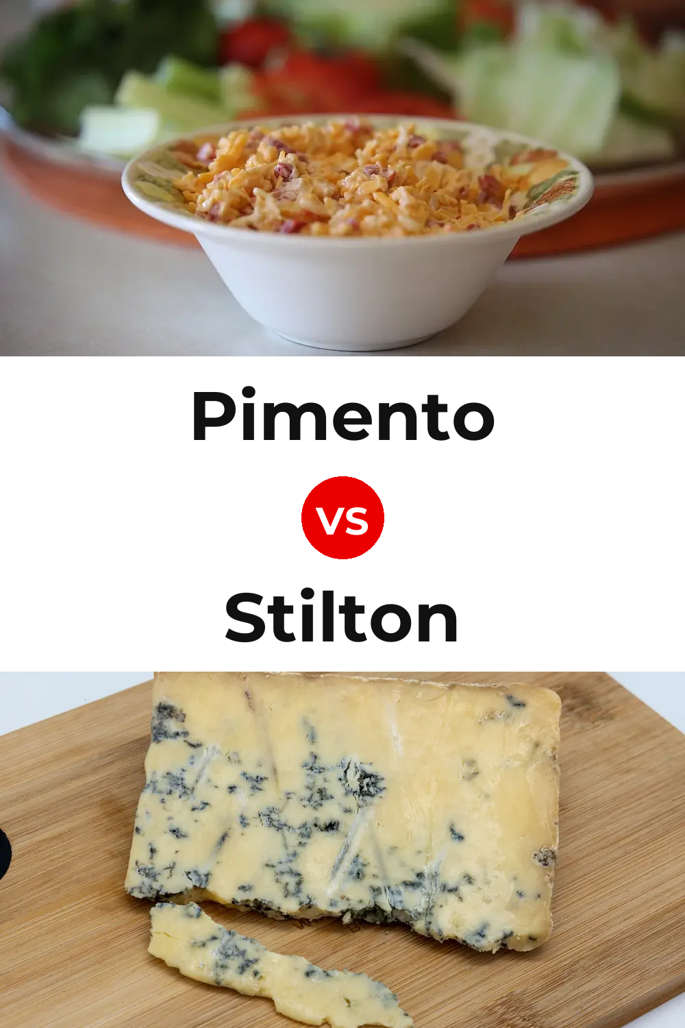 Pimento Cheese vs Stilton Cheese Pinterest comparison