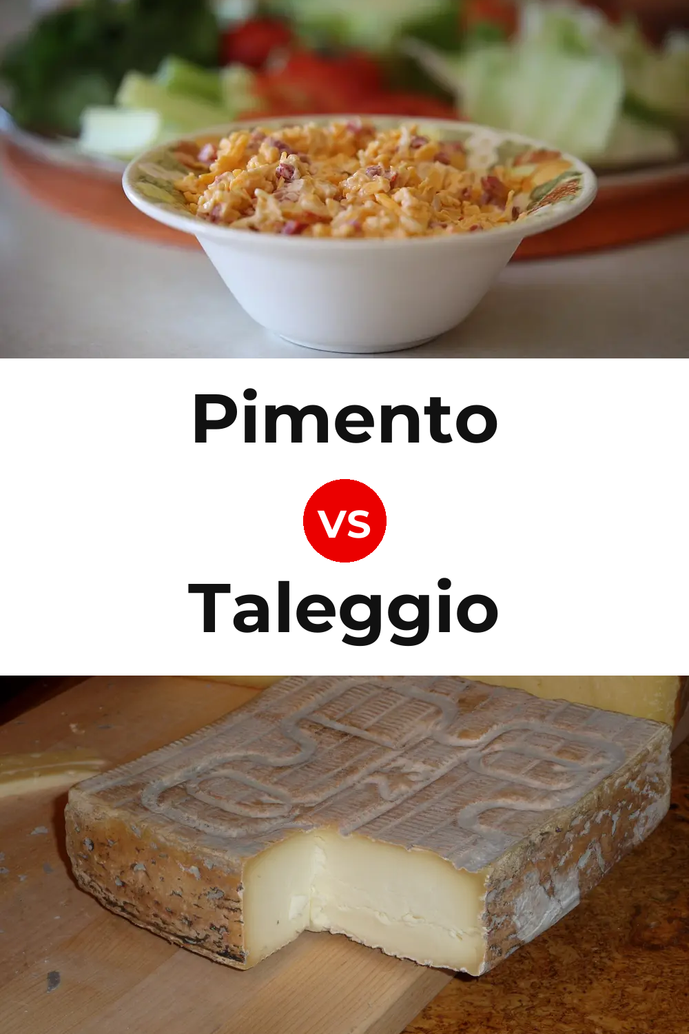 Pimento Cheese vs Taleggio Cheese Pinterest comparison