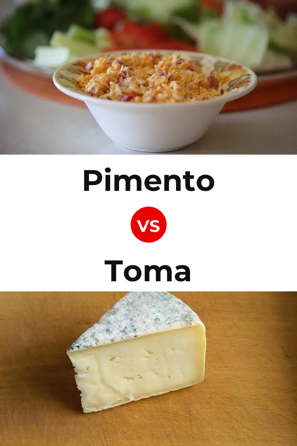 Pimento Cheese vs Toma Cheese Pinterest comparison