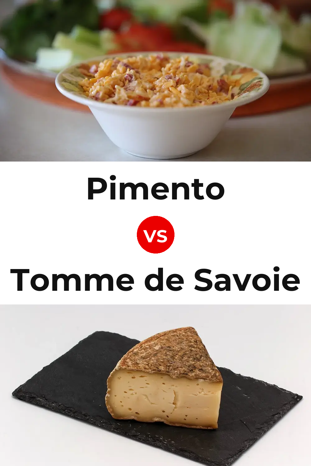 Pimento Cheese vs Tomme de Savoie Cheese Pinterest comparison