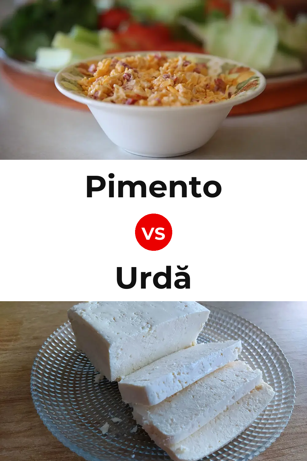 Pimento Cheese vs Urdă Cheese Pinterest comparison