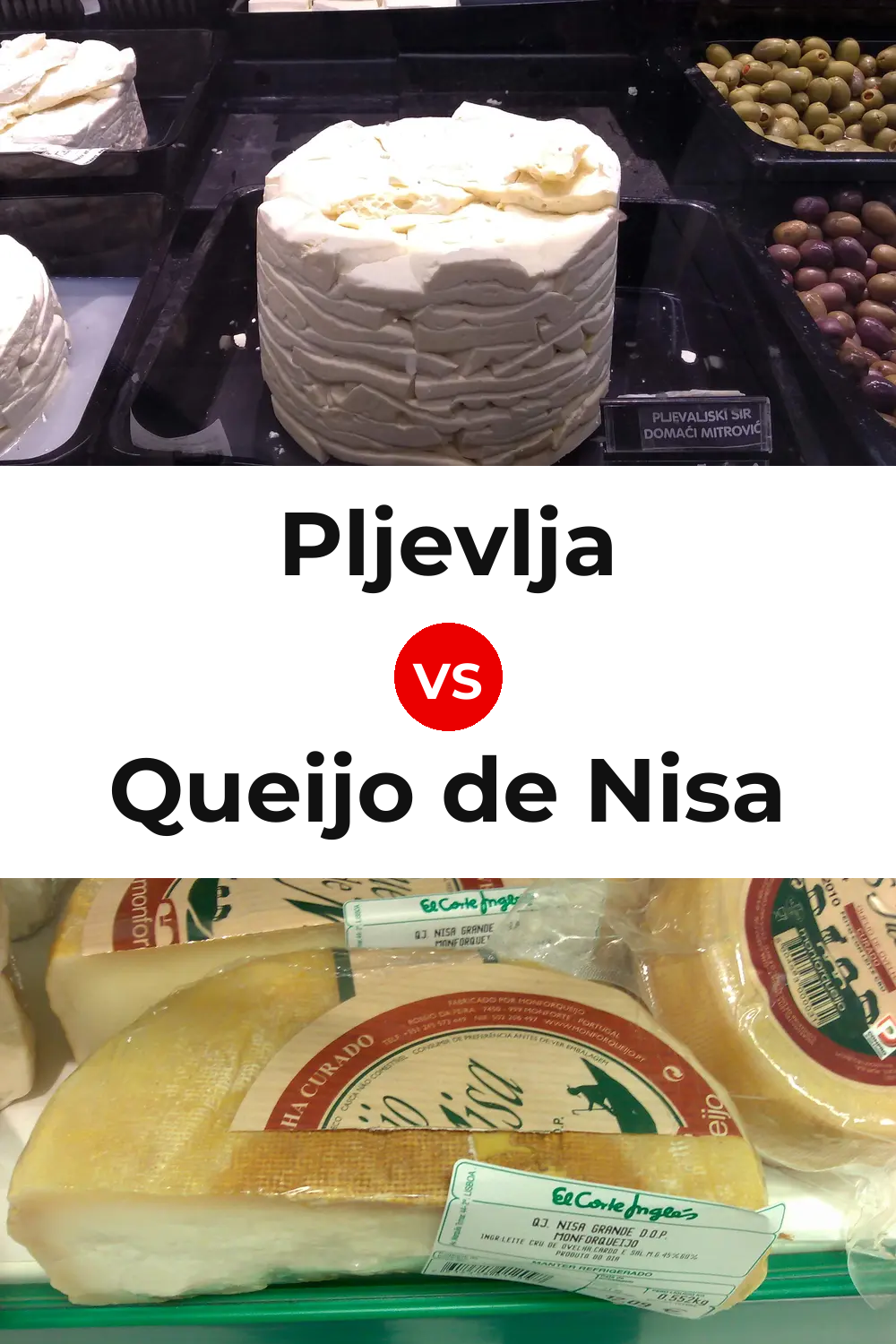 Pljevlja Cheese vs Queijo de Nisa Pinterest comparison