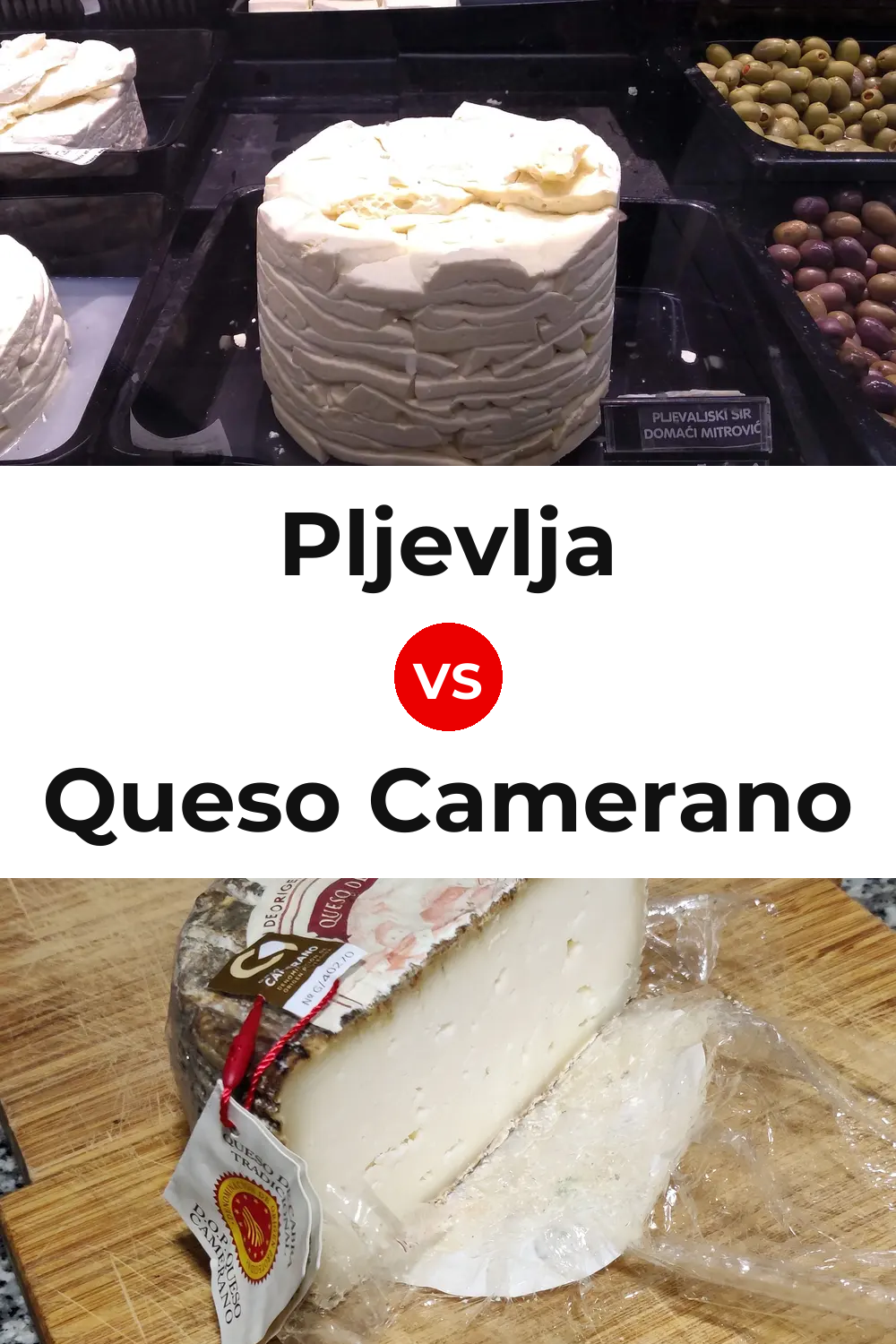 Pljevlja Cheese vs Queso Camerano Pinterest comparison