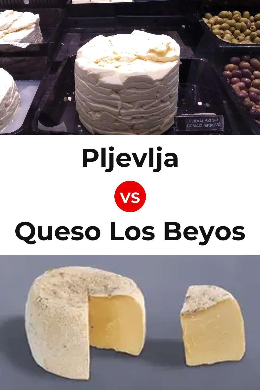 Pljevlja Cheese vs Queso Los Beyos Pinterest comparison