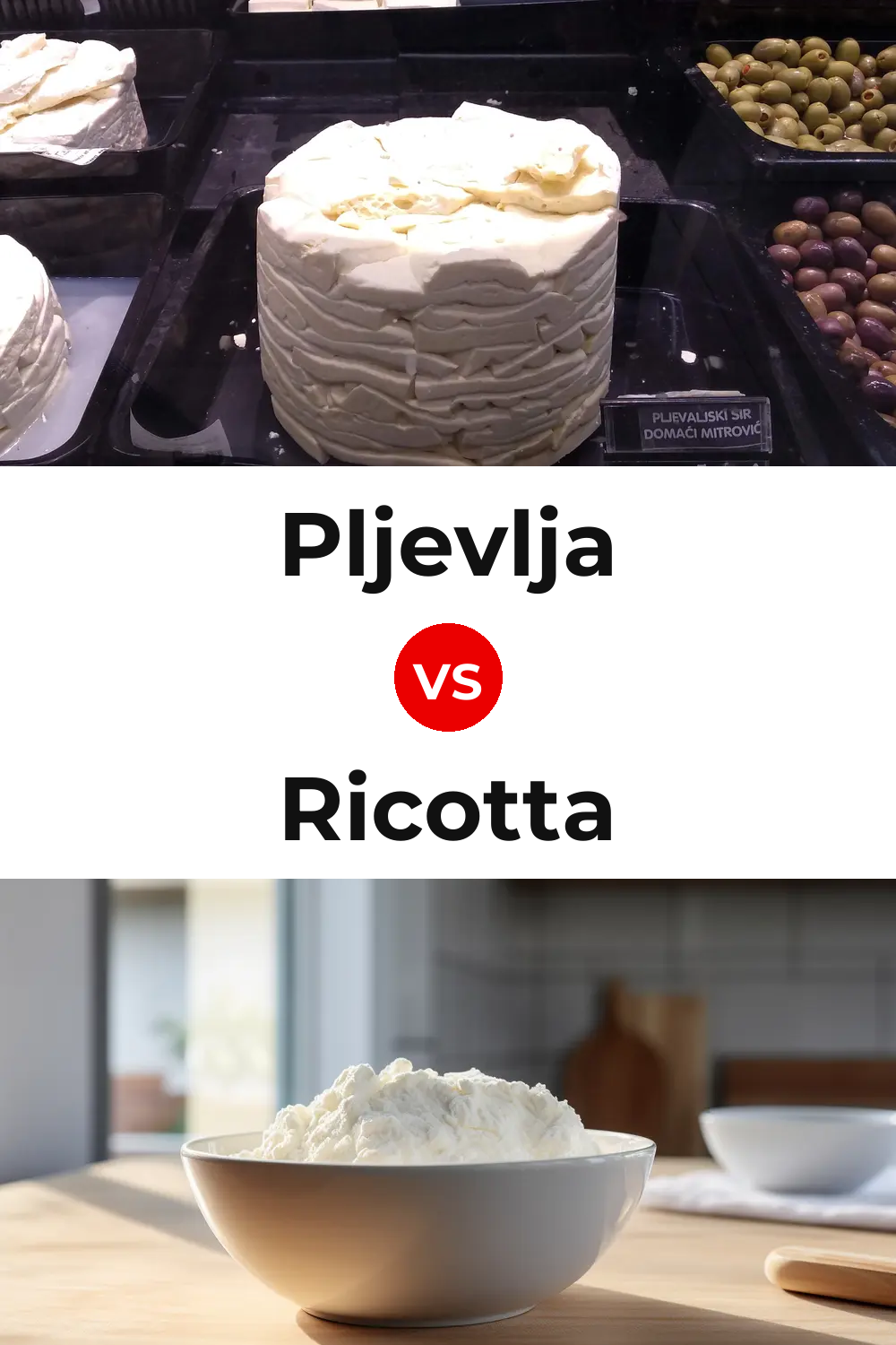 Pljevlja Cheese vs Ricotta Cheese Pinterest comparison