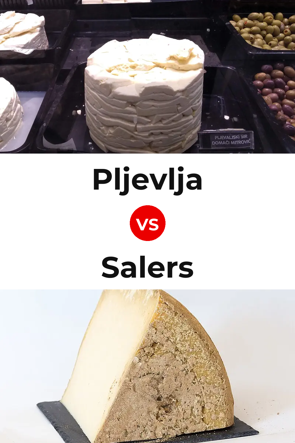 Pljevlja Cheese vs Salers Cheese Pinterest comparison