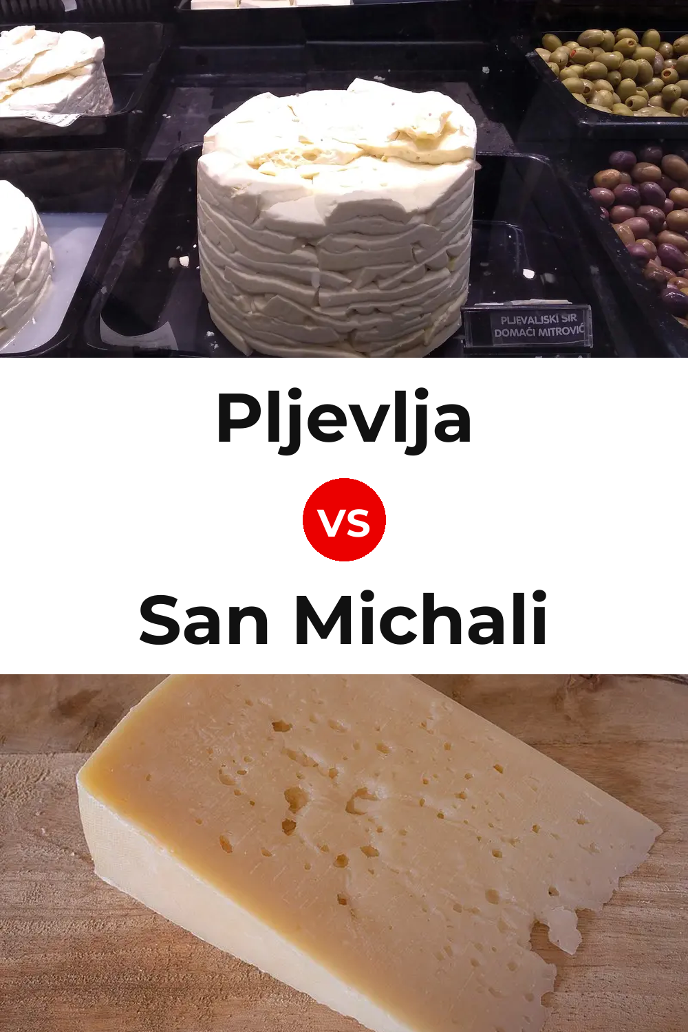 Pljevlja Cheese vs San Michali Cheese Pinterest comparison